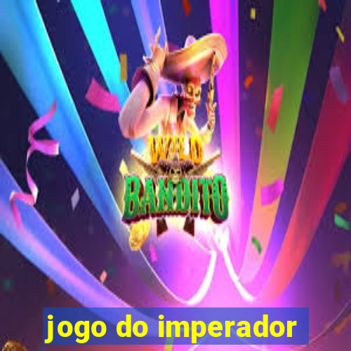 jogo do imperador