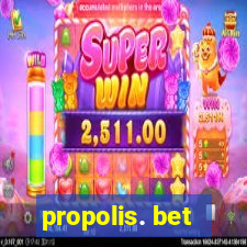 propolis. bet