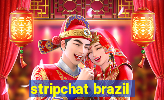 stripchat brazil