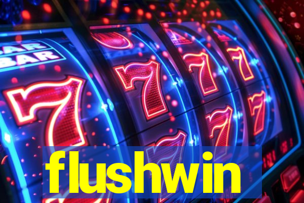 flushwin