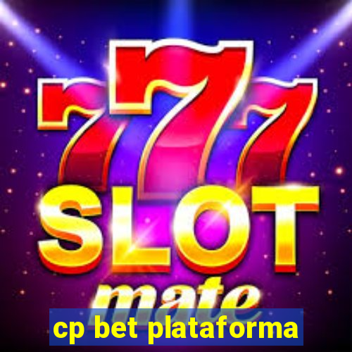 cp bet plataforma