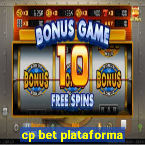 cp bet plataforma