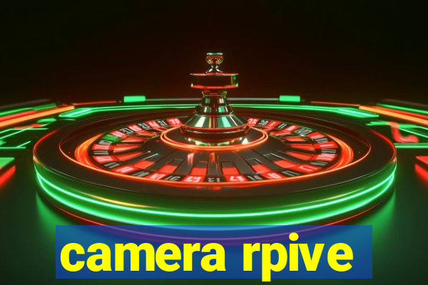 camera rpive