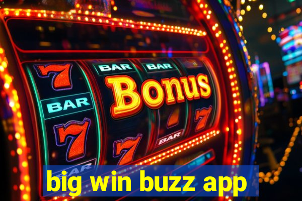 big win buzz app