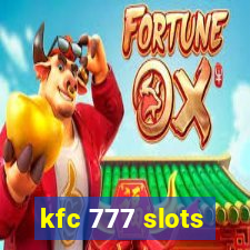 kfc 777 slots