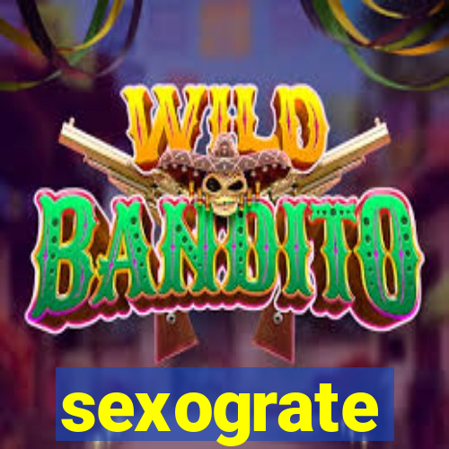 sexograte