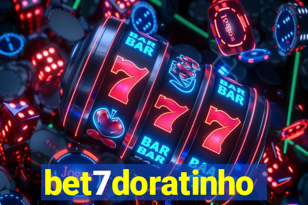 bet7doratinho