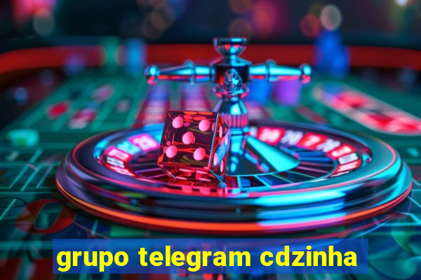 grupo telegram cdzinha