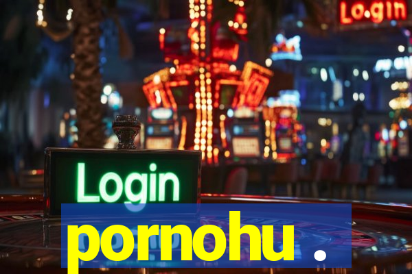 pornohu .