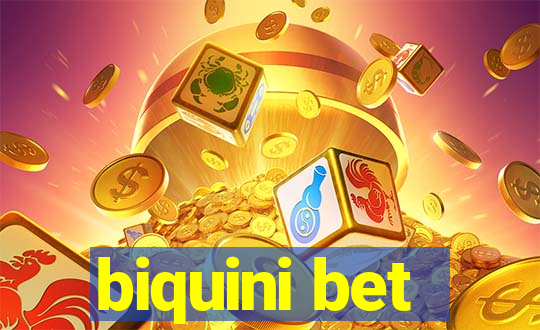 biquini bet