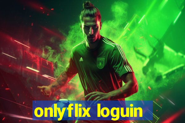 onlyflix loguin