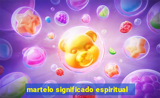 martelo significado espiritual