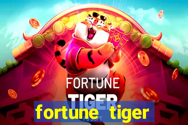 fortune tiger deposito 5 reais