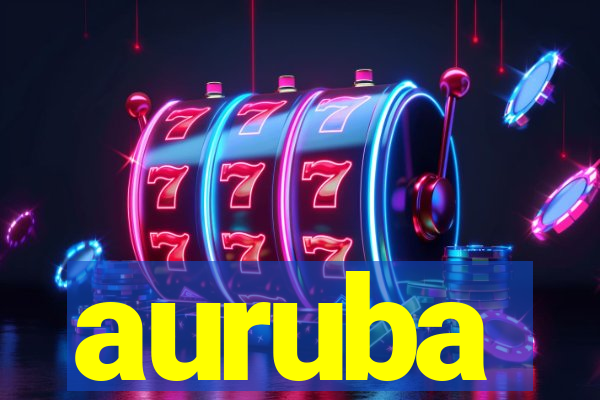 auruba