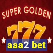 aaa2 bet