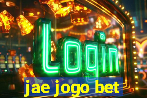 jae jogo bet