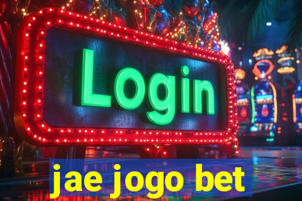 jae jogo bet