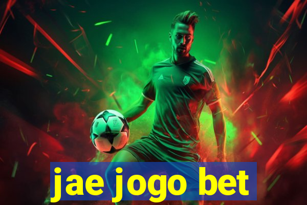 jae jogo bet