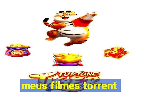 meus filmes torrent