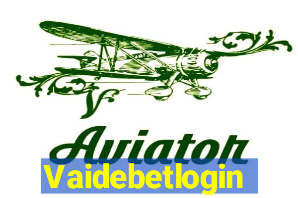 Vaidebetlogin