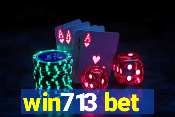 win713 bet