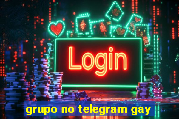 grupo no telegram gay