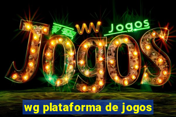 wg plataforma de jogos