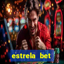 estrela bet download app