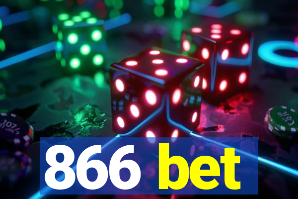 866 bet