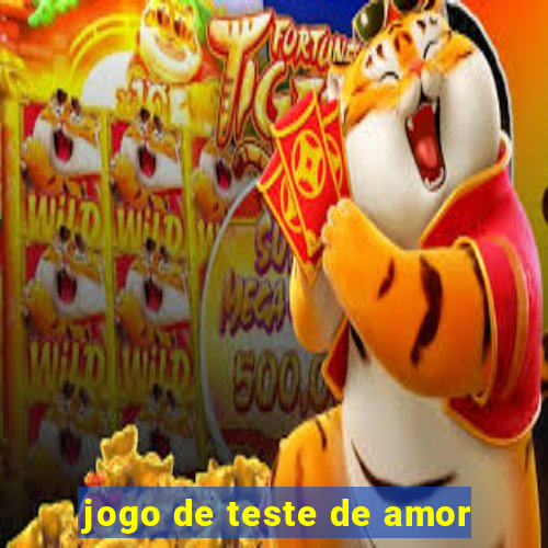 jogo de teste de amor