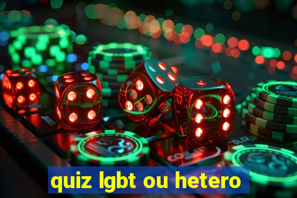 quiz lgbt ou hetero