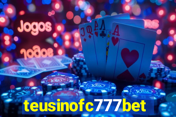 teusinofc777bet.com