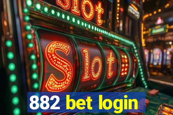 882 bet login