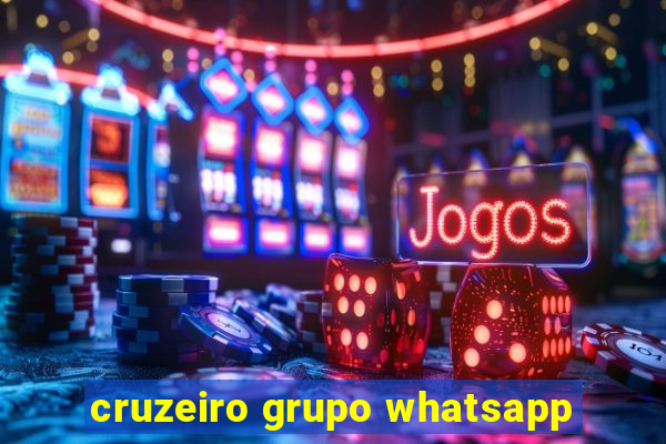 cruzeiro grupo whatsapp