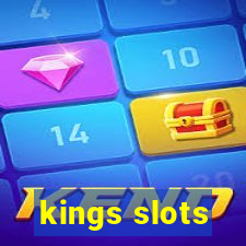 kings slots