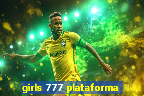 girls 777 plataforma