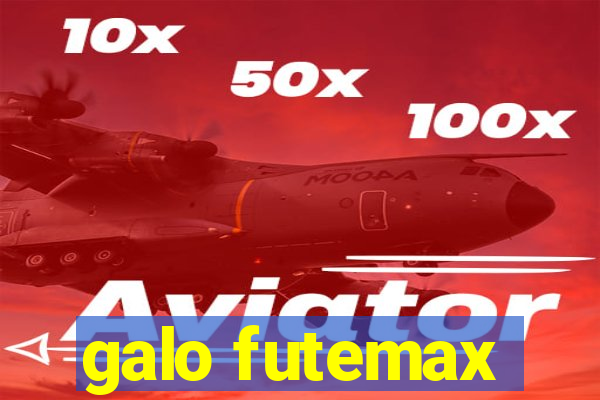 galo futemax