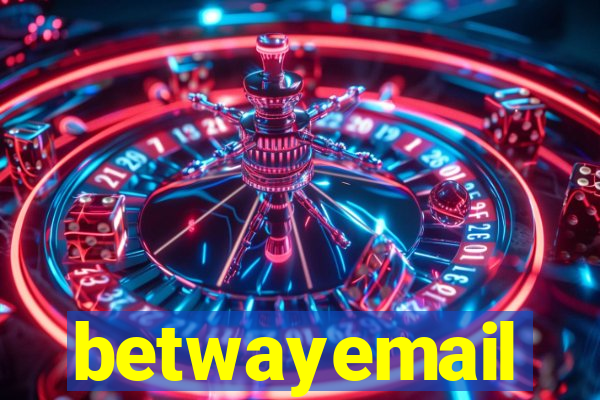 betwayemail