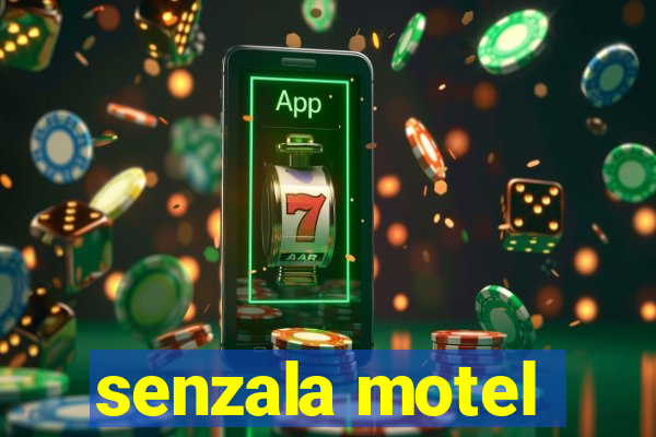 senzala motel