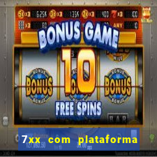 7xx com plataforma de jogos