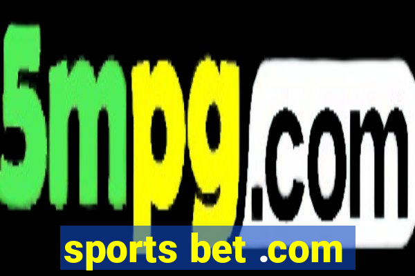 sports bet .com