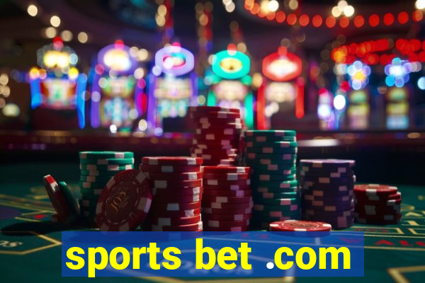 sports bet .com