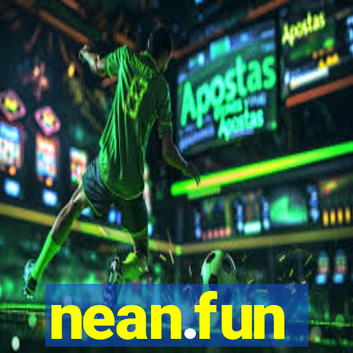 nean.fun