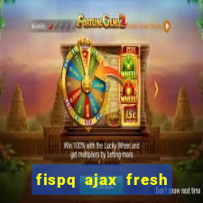 fispq ajax fresh limpeza profunda