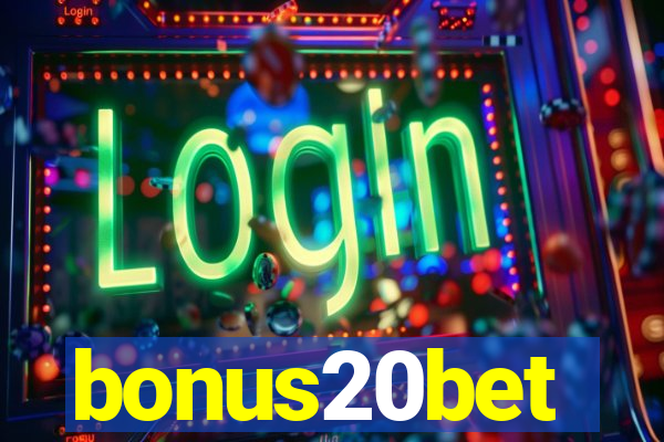 bonus20bet