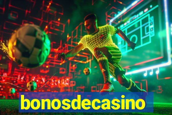 bonosdecasino