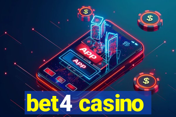 bet4 casino