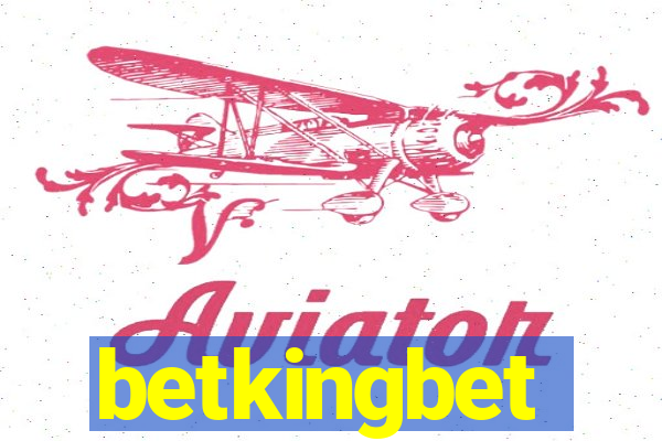 betkingbet