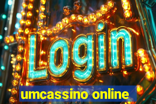 umcassino online