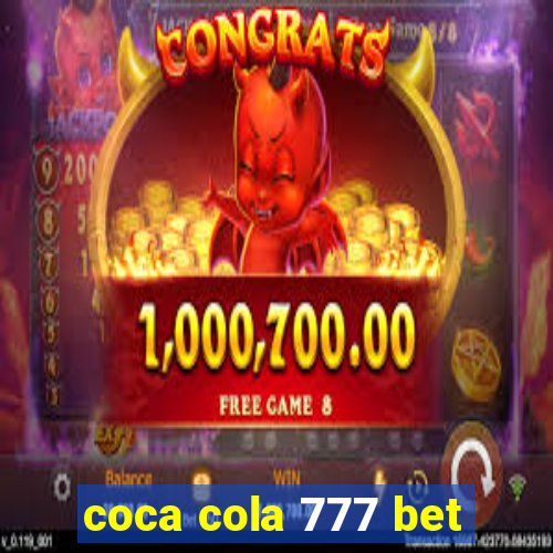 coca cola 777 bet